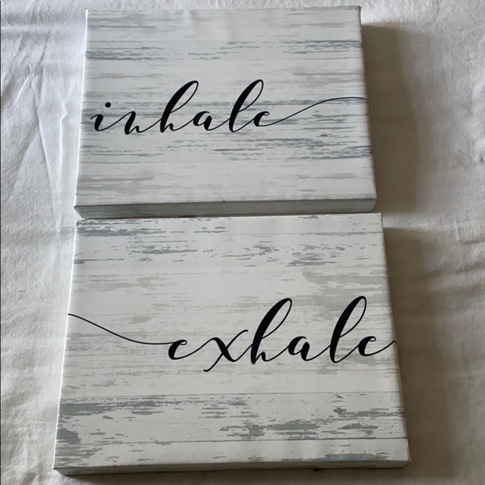 Inhale + Exhale Canvas Signs